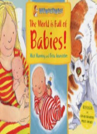 World Is Full of Babies (Wonderwise) By Mick Manning