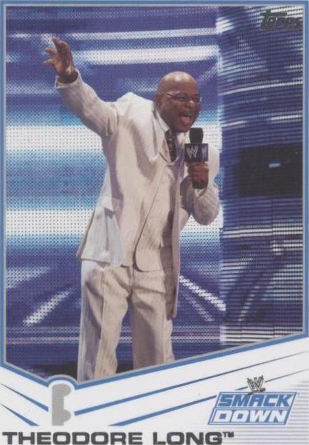 2013 Topps WWE - Theodore Long #78 - 1 of 1