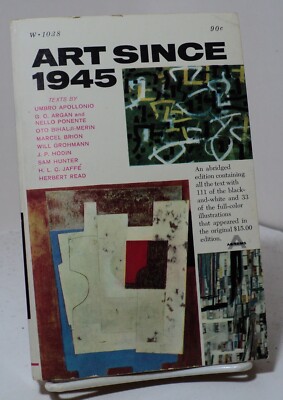 Art Since 1945 by various authors - Washington Square W-1038 - 1962