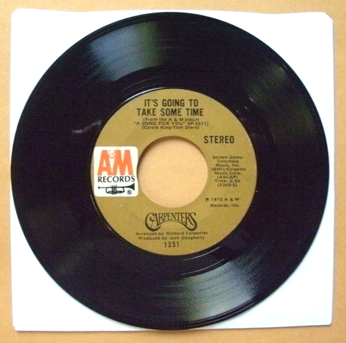 THE CARPENTERS-IT'S GOING TO TAKE SOME TIME/FLAT BAROQUE- A&M 1351-STEREO-1972