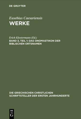 Werke, Band 3, Teil 1, Das Onomastikon der biblischen Ort (Hardback) (US IMPORT) - Picture 1 of 1