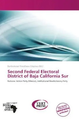 Bartholomei Timotheos Crispinus | Second Federal Electoral District of Baja...