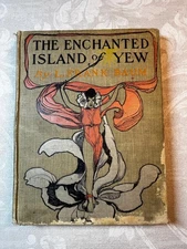 1903 The Enchanted Island of Yew Baum 1st Edition Fairytale Bedtime Story