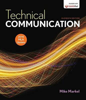Technical Communication with 2016 MLA Update - Paperback By Markel, Mike - GOOD