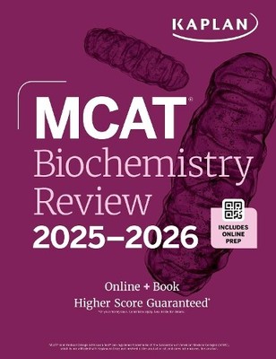 MCAT Biochemistry Review 2025-2026 (Paperback) Kaplan Test Prep (UK IMPORT)
