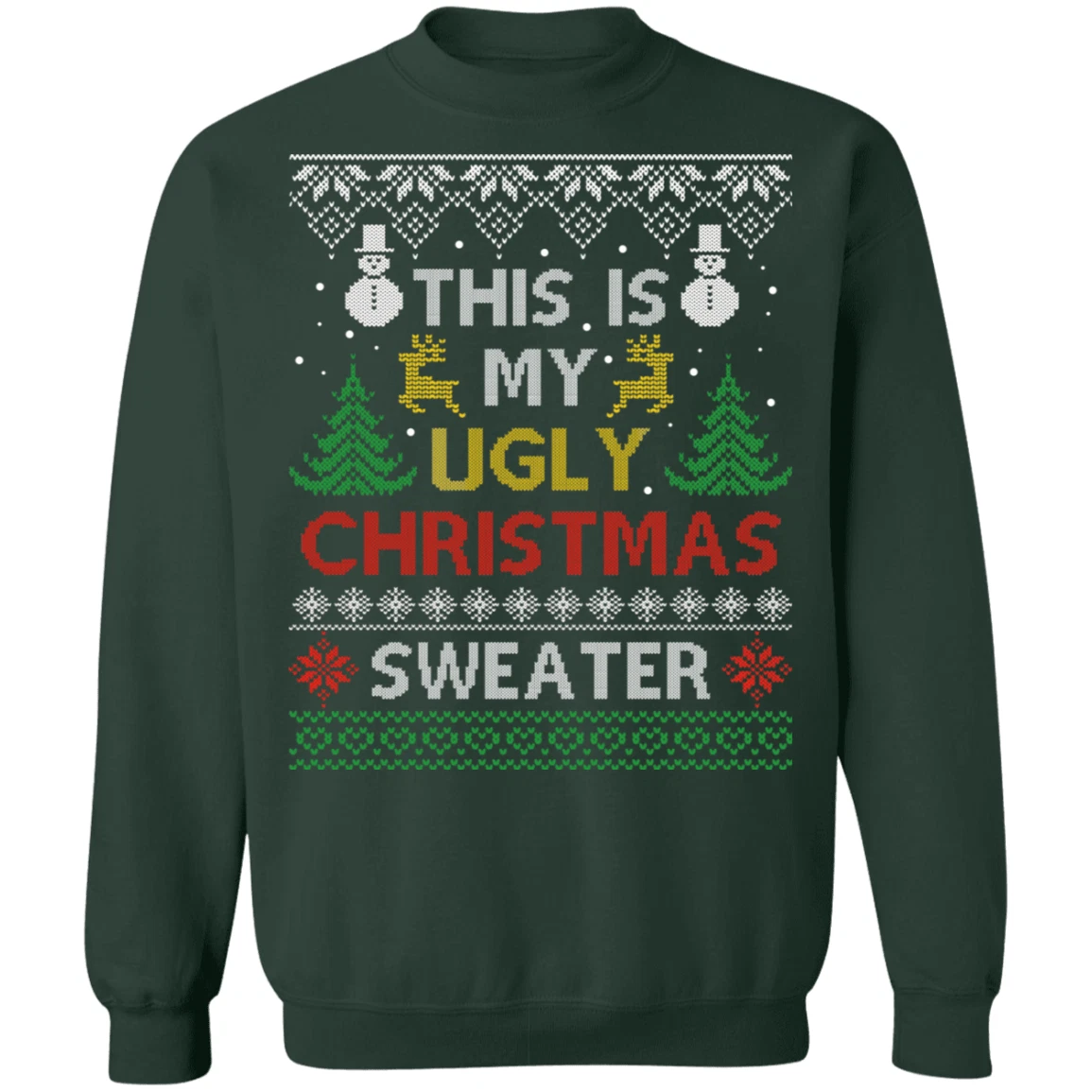 Ugly Christmas Sweater 2 Sweatshirt