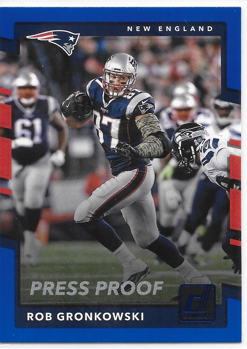 2017 Donruss Football Press Proof Blue Rob Gronkowski Patriots