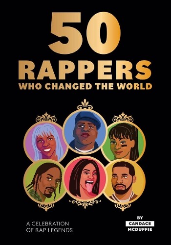 Thumbnail - Candace Mcduffie 50 Rappers Who Changed The World (gebundene Ausgabe)