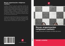 Serhei Lushpai | Novas organizações religio...