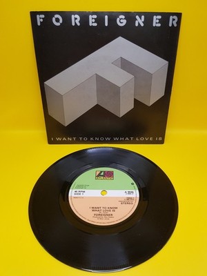 Foreigner I Want To Know What Love Is 7'' Vinyl Single 1984 Atlantic WEA Records