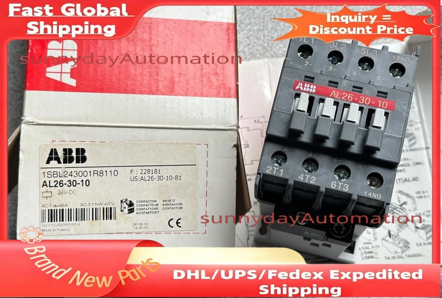 NEW ABB AL26-30-10 CONTACTOR 40A-28A, 600V, 24VDC COIL, 1NO, 1SBL243001R8110
