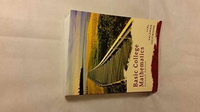 Basic College Mathematics - Paperback, by Lial Margaret L.; - Acceptable n