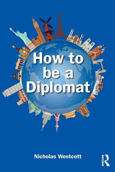 How To Be A Diplomat Nicholas Westcott Taschenbuch Einband - Flex.(Paperback)-image