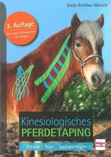 Bredlau-Morich: Kinesiologisches Perdetaping Thorie&Praxis Handbuch/Pferde/Tapen
