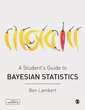 Image of A Student’s Guide to Bayesian Statistics by Ben Lambert (Paperback Book)