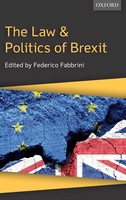 Law & Politics Of Brexit C | Fabbrini | Buch | Gebunden | Englisch | 2017