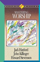 Jack W. Hayford (U. A.) | The Mastering Worship | Taschenbuch | Englisch (1993)