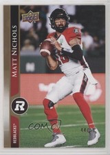 2021 Upper Deck CFL Gold 44/50 Matt Nichols #149 00jz