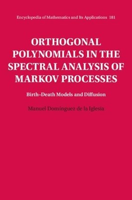 Orthogonal Polynomials in the Spectral Analysis of Markov Processes: Birth-Death
