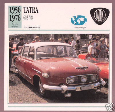 1956-1976 Tatra Type 603 V8 Czechoslovakia Car Photo Spec Sheet Info French Card