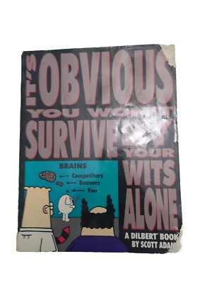 It's Obvious You Won't Survive By Your Wits Alone (Paperback, October 1995) , 