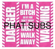 20oz Sublimation Tumbler Wrap Warning Walk Away Ready To Press Heat Transfer