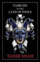 Nasrudin In The Land Of Fools Tahir Shah Taschenbuch Kartoniert / Broschiert