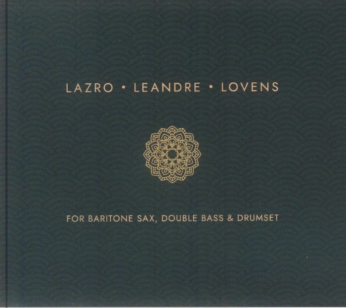 LAZRO, Daunik - For Baritone Sax Double Bass & Drumset - CD