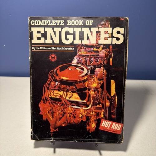 Complete Book Of Engines by The Editors Of Hot Rod Magazine Vintage 1965 SC