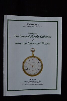 EDWARD HORNBY COLLECTION RARE & IMPORTANT WATCHES SOTHEBYS 1978 BREGUERT KNIBB