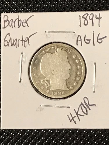 1894 Barber Quarter   AG/G  **Tougher Date**