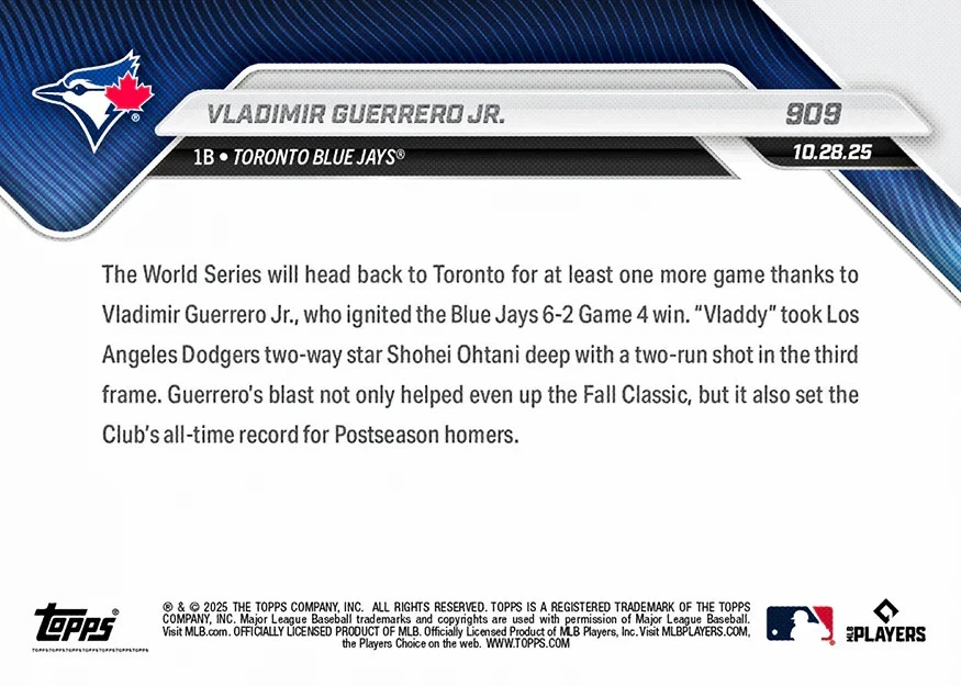 Vladimir Guerrero Jr Blue Jays 2025 MLB Topps NOW Card # 909 HR Game 4 PRESALE - Image 2 of 2