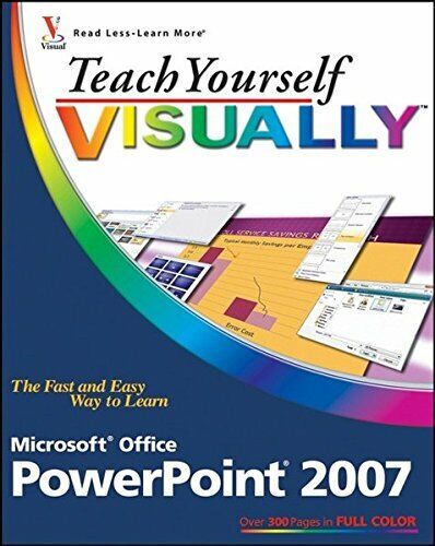 Teach Yourself Visually Microsoft Office: PowerPoint 2007 - Picture 1 of 1