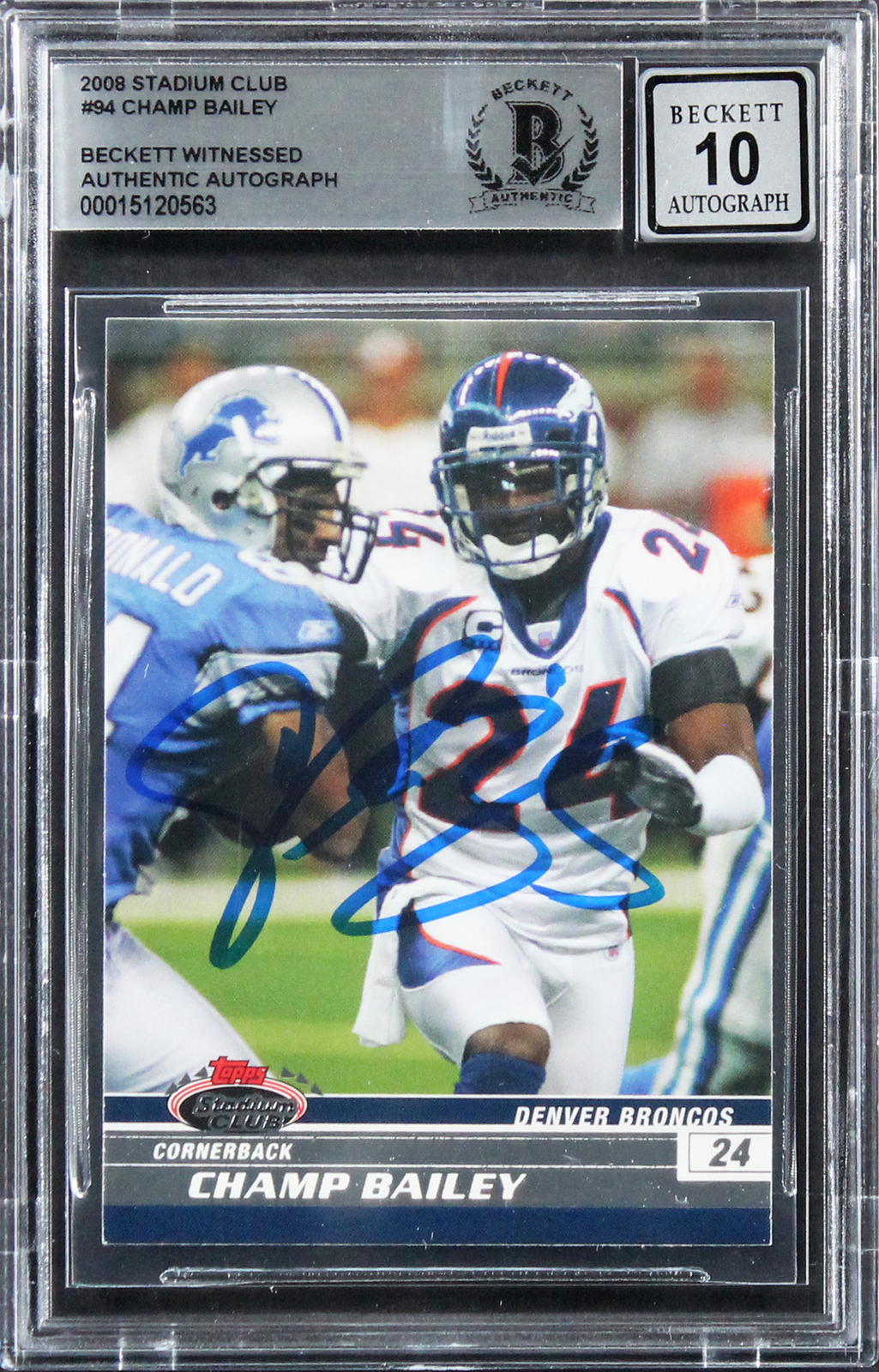 Broncos Champ Bailey Signed 2008 Stadium Club #94 Card Auto 10! BAS Slabbed 