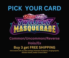 Pokemon TCG Twilight Masquerade Common/Uncommon/Reverse Holo/EX Pick Your Card!