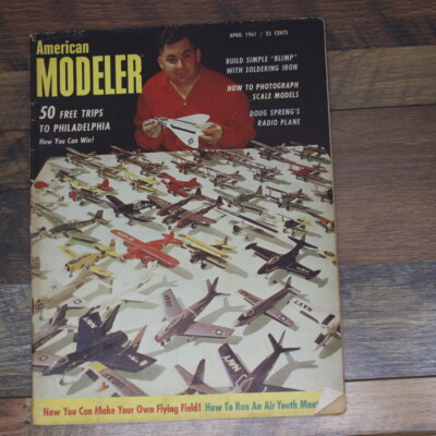 American Modeler Magazine [April:1961] Doug Spreng's Radio Plane