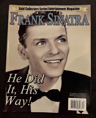 FRANK SINATRA TRIBUTE MAGAZINE GOLD COLLECTORS MAGAZINE HE DID IT HIS WAY