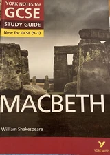 York Notes GCSE Study Guide For GCSE (9 - 1) Shakespeare Macbeth Study Guide