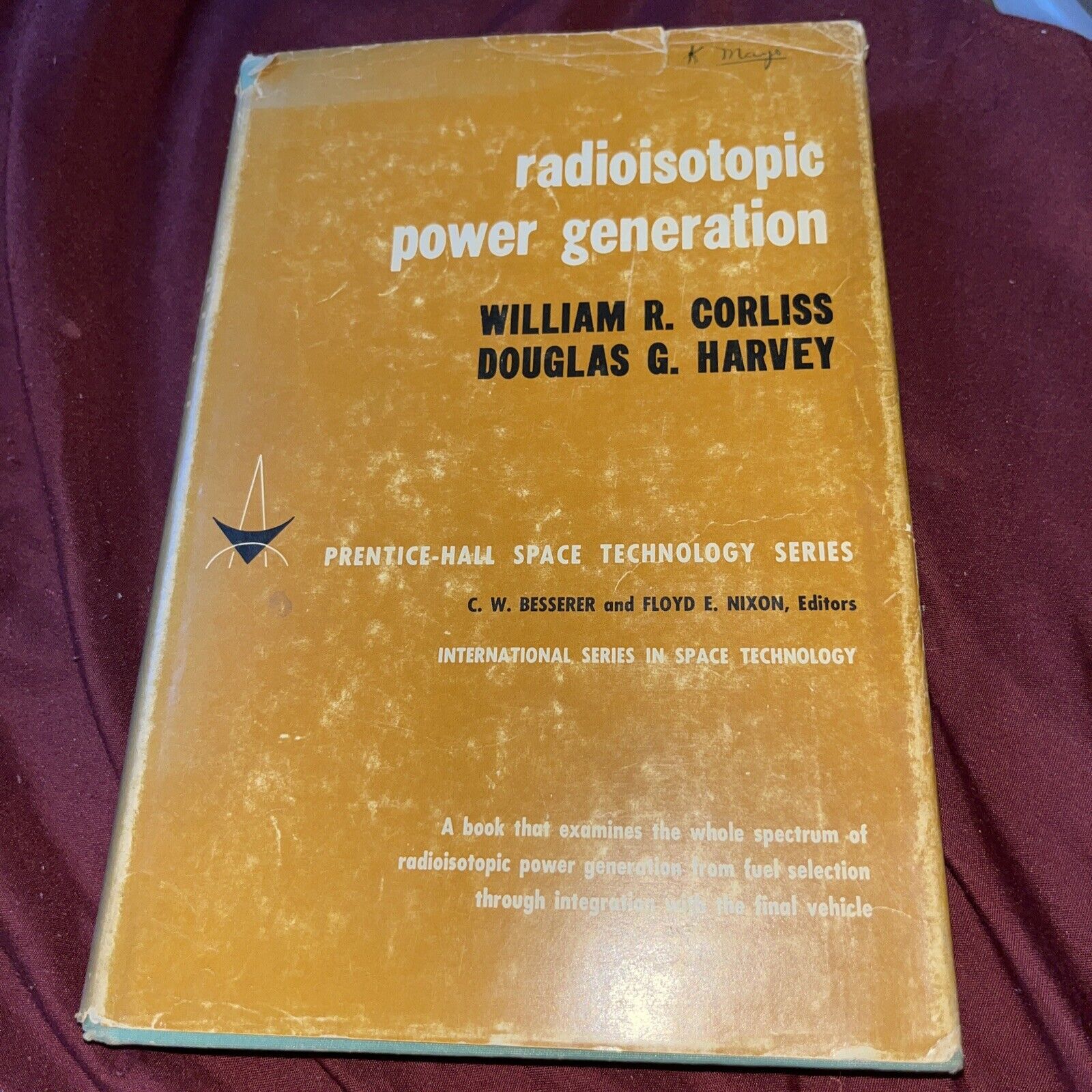 1964 Radioisotopic Power Generation - Prentice Hall Space Technology Series