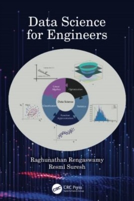 Data Science for Engineers by Raghunathan  Rengaswamy HARDBACK 9780367754266