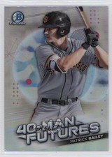 2021 Bowman Chrome 40-Man Futures Patrick Bailey #FMF-18 1l4n