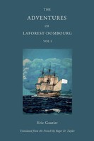 The Adventures Of Laforest - Dombourg Volume One Eric Gautier Taschenbuch 2023