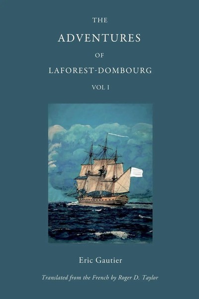 The Adventures Of Laforest - Dombourg Volume One Eric Gautier Taschenbuch 2023-image