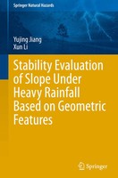 Yujing Jiang (U. A.) | Stability Evaluation Of Slope Under Heavy Rainfall...