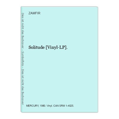 Solitude [Vinyl-LP]. ZAMFIR: