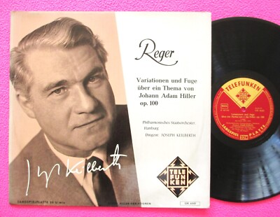Keilberth REGER:Variations and Fugue on a Theme... TELEFUNKEN ED.1 1950s MONO