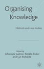 Organising Knowledge: Methods and Case Studies by Palgrave USA (Hardback, 2003)