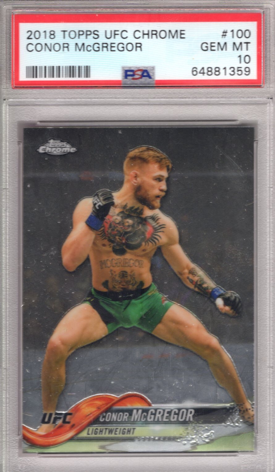 2018 Topps UFC Chrome CONOR MCGREGOR #100 "The Notorious" PSA 10 GEM MINT
