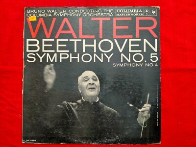 Bruno Walter Beethoven Symphony No4 B Flat Major Op 60 No 5 C Minor Op 67 LP VG+