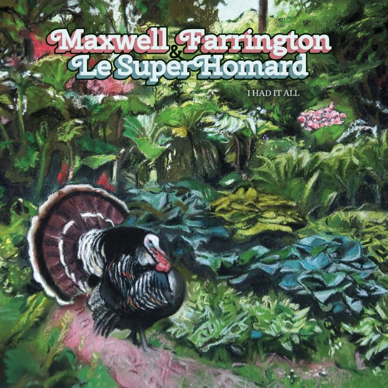 Maxwell Farrington & Le Super Homard Once CD TAL119CD NEW